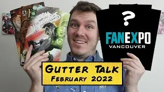 What Comics Can $10 Buy at Fan Expo Vancouver? + Jurassic League & Corollary Previews (Gutter Talk)