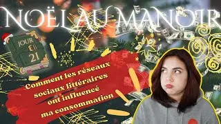 💸🎄NOËL AU MANOIR, jour 21 : Influence des réseaux littéraires sur mes achats🎄💸
