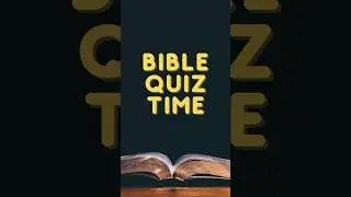 ✝️📖 BIBLE QUIZ TIME | Test Your Knowledge!