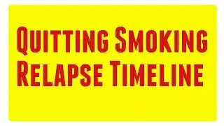 Quitting Smoking Relapse Timeline