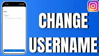 How to Change Username On Instagram (2026)