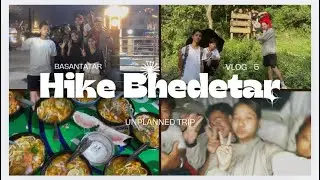Hiking Day || Bhedetar || 2025 || VLOG - 5