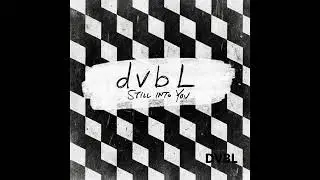 playrewind - Still Into You (DVBL Mix)