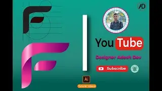 F Letter  Logo Design | Illustrator Tutorial | Designer Adesh Dev