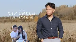 Xav Cheem Sib Hawm - LENG YANG「Official MV」