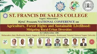 National Conference | Agriculture, Forest Rights & Sustainable Livelihood | SFS College Nagpur