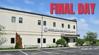 The Final Day at the Mound Cold War Discovery Center | July 12, 2025 Farewell Tour
