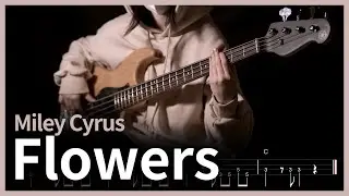 41. Miley Cyrus - Flowers (Bass Cover) 【★★★★☆】 | with Tabs