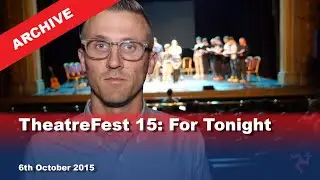 IoM TV archive: TheatreFest 15: For Tonight: 6.10.2015