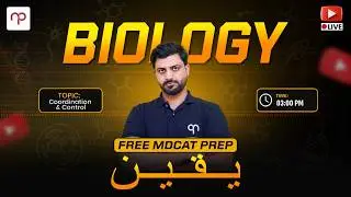 Free MDCAT Yaqeen batch 2026 | Biology | coordination and control | With Sir Hamza