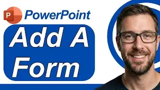 How To Add A Form To PowerPoint Slides [2026 Guide]
