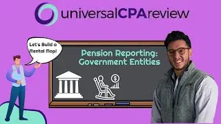 Pension Reporting for Governmental Entities | FAR CPA Exam