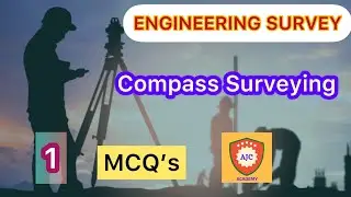 Engineering Survey - Compass Surveying/MCQ&rsquo;s - 1