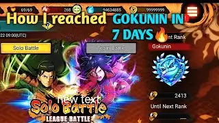 How to reach GOKUNIN🔥 or how I reached GOKUNIN in 7 days || Just observe my moves. #nxb