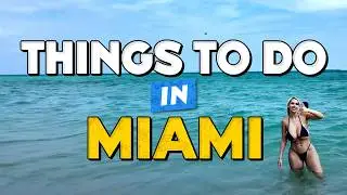 🧳 10 лучших развлечений в Майами ✈️ Путеводитель по Майами