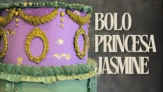 Decorando bolo da princesa Jasmine (Princess Jasmine cake)
