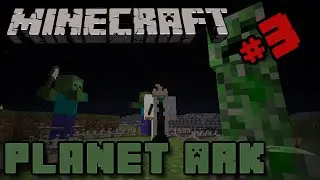 Minecraft Planet Ark - Ep 3 - Snap Trap