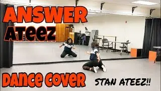 ATEEZ(에이티즈) - 'Answer' Dance Cover