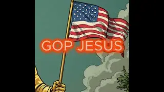 GOP Jesus (SATIRE)