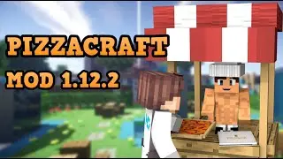 PIZZACRAFT MOD (1.12.2)! SE TODO UN EXPERTO EN PIZZAS! Minecraft review de mod 2020