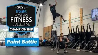 MASTERS FITNESS CHAMPIONSHIP | &ldquo;Paint Battle&rdquo; | Rope Climbs &bull; Front Squats &bull; Burpees