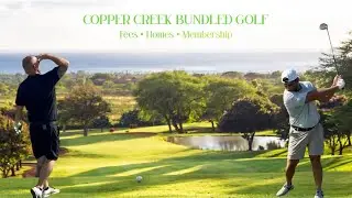 Copper Creek Bundled Golf Community Tour: Membership, Fees, and Real Estate Guide