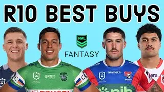 NRL Fantasy Best BUYS (All Prices) Round 10 - 3 Trades Edition!