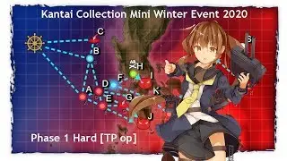 Kantai Collection Winter Mini Event 2020 [E-1 Hard] TP phase