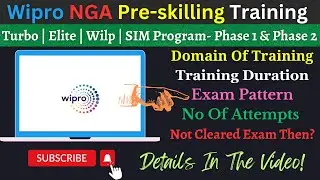 Wipro NGA Pre-skilling Training | Domain, Exam Pattern, No Of Attempts | Turbo, Elite, Wilp, Sim✅👍