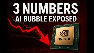NVIDIA's Collapse Began 3 Numbers Expose AI Bubble [2025]