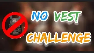 No vest challenge. (Trying for the first time) BGMI
