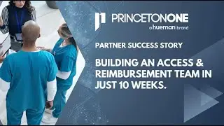 Partner Success Story: Building an Access & Reimbursement Team in Just 10 Weeks