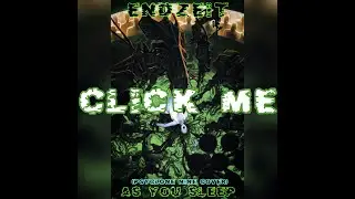 ☠️ Endzeit X - As You Sleep (Psyclon Nine Cover) ☠️