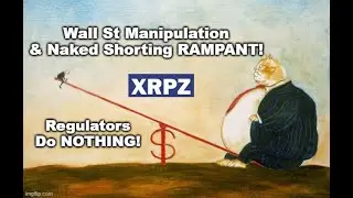 FIGHT BACK! WATCH & SHARE! #XRPZ #REGSHO #POTUS #SEC #FINRA #CFTC #NAKEDSHORTING #FTDS #NASCAT