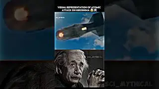 Visual representation of atomic attack on Hiroshima 🤯☠️ #shorts #physics