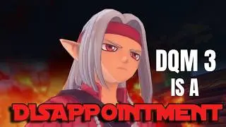 DQM3 Is a Disappointment - What Dark Prince Got Wrong