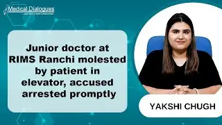 Junior resident doctor at RIMS Ranchi molested by patient in elevator, accused arrested