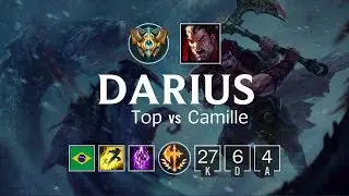 Darius Top vs Camille - BR Challenger Patch 8.12