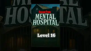 Escape Mental Hospital Level 16 | Gameplay Shorts