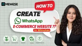 Create a WhatsApp Store Website on Mewese &ndash; in minutes