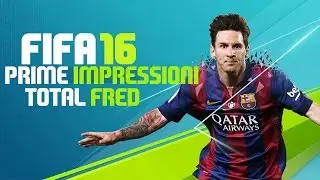 FIFA 16 DEMO &bull; Prime impressioni &bull; Gameplay &bull; ITA