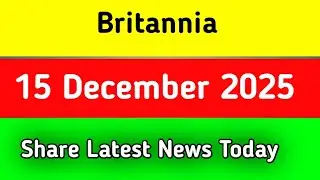 Britannia Share Latest News Today || Britannia Share News Today