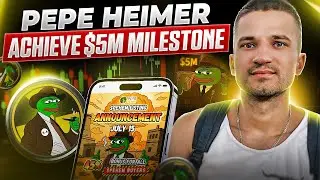 🐸Pepe Heimer -  $5M Raised - Listing News July 15 | Next 100X MemeCoin Gem🐸