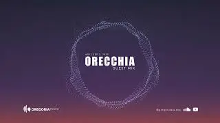 Orecchia &mdash; Gregoria Radio #023 [Deep-House]