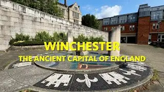 Winchester : The Ancient Capital of England