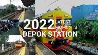 LATEST MOMENTS DEPOK STATION 2022