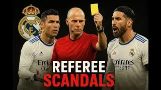 Real Madrid Referee Scandals Exposed!