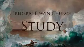 Frederic Edwin Church Study