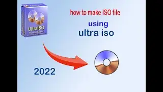 Ultraiso: How To Create Iso File using ultra iso in 2022