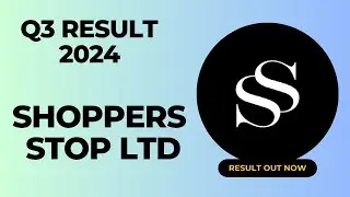 Shoppers Stop Ltd Q3 Result 2024 | Share Market News | Results Today | Latest Results News | 2025